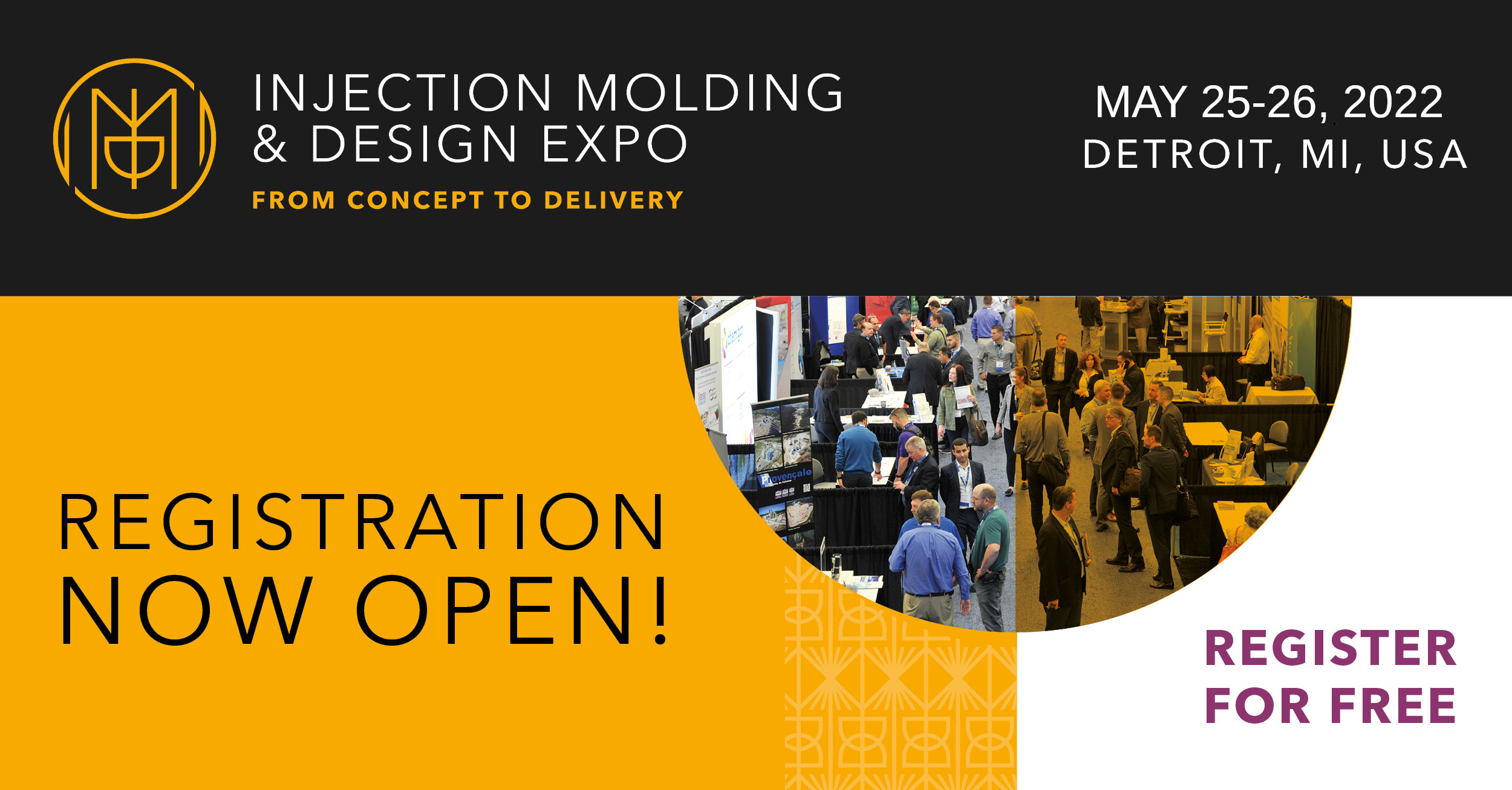 *** INJECTION MOLDING & DESIGN EXPO 2022 ***